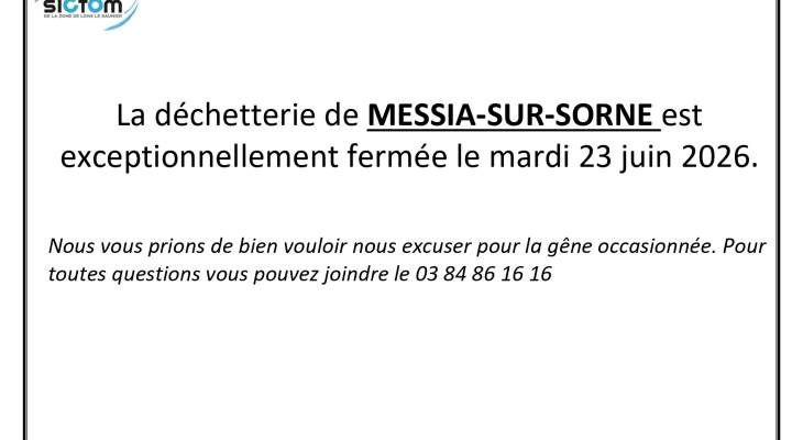 Fermeture exceptionnelle déchetterie Messia-sur-sorne